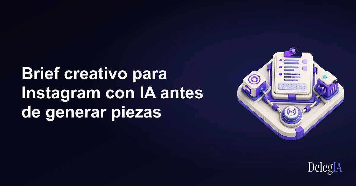 Brief creativo para Instagram con IA antes de generar piezas